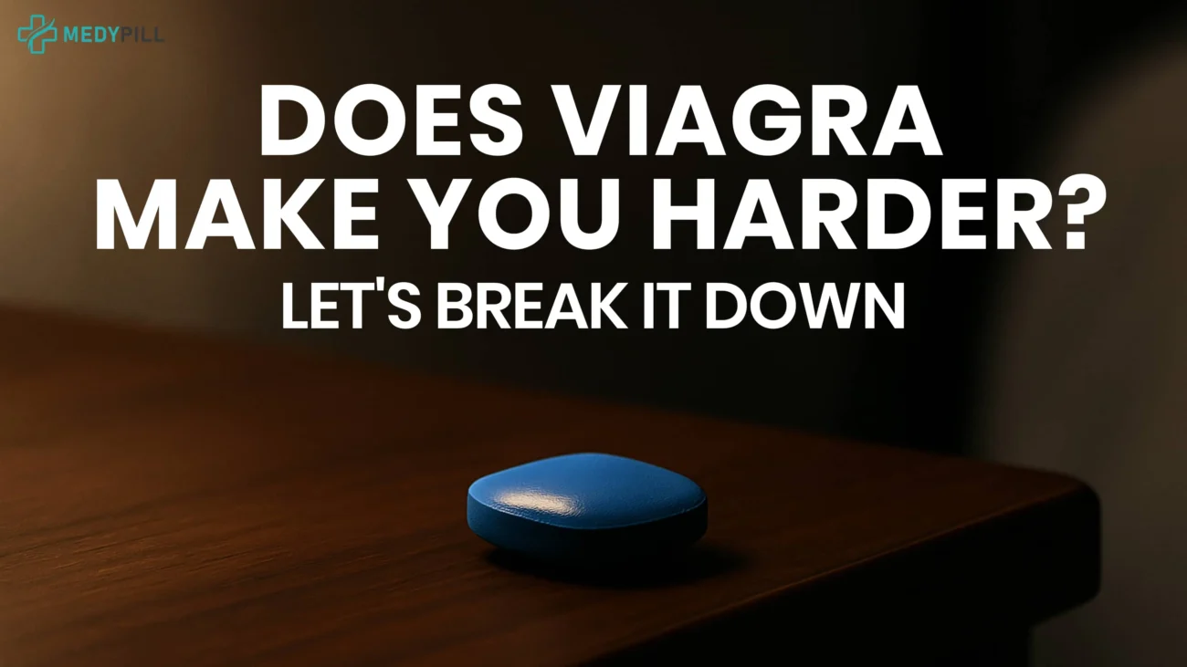 Does viagra make you harder